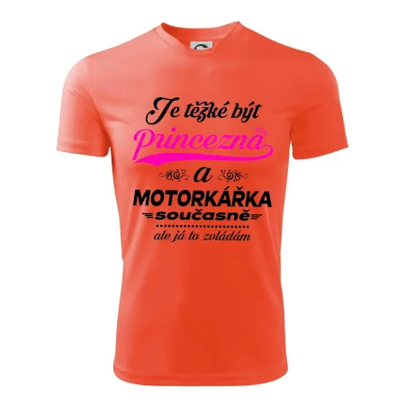 Je těžké být princezna - motorkářka