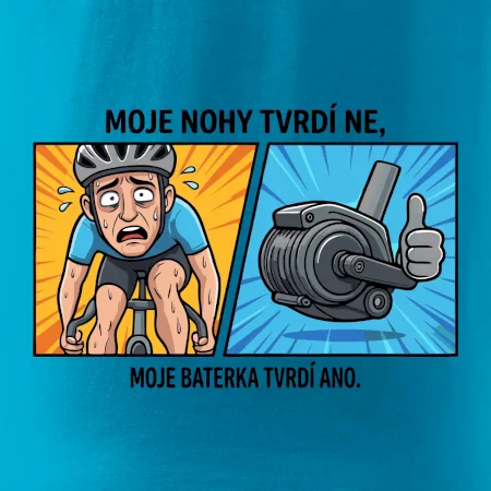 Moje nohy tvrdí NE, moje baterka tvrdí ANO
