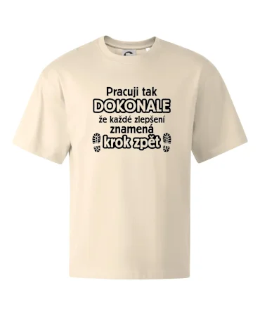 Pracuji dokonale krok zpět