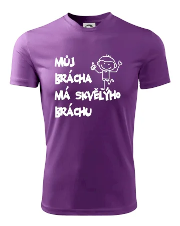 Můj brácha má skvělýho bráchu