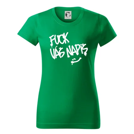Fu*k Váš nápis