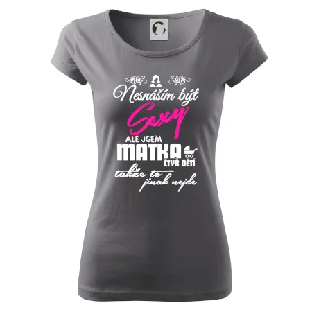 Nesnáším být sexy matka 4 dětí