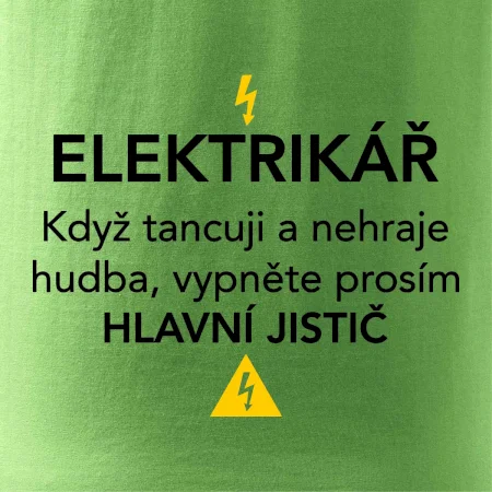 Elektrikář - hlavní jistič - Nápis na zádech
