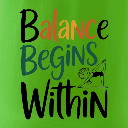 Balance begins within