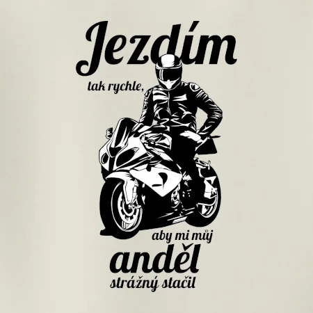 Silniční motorka - jezdím tak rychle, aby mi můj anděl strážný stačil