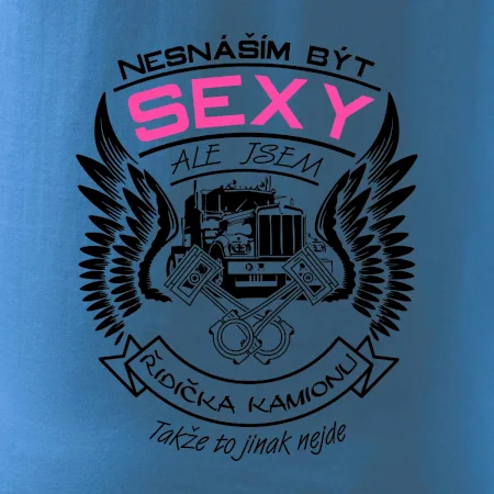 Nesnáším být sexy - řidička kamionu