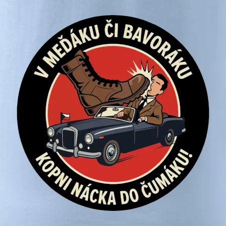 V Međáku či Bavoráku kopni nácka do čumáku