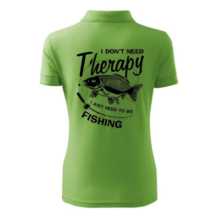 I dont need therapy - fishing