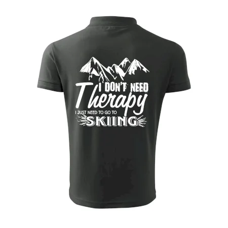 I dont need therapy - Skiing
