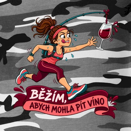 Běžím abych mohla pít víno