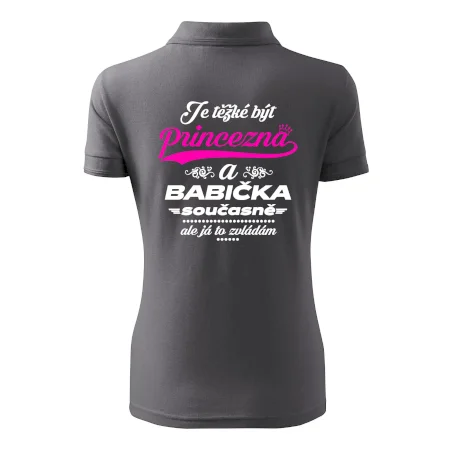 Je těžké být princezna - babička
