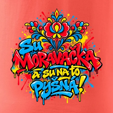 Streetart - Su Moravačka a su na to pyšná!