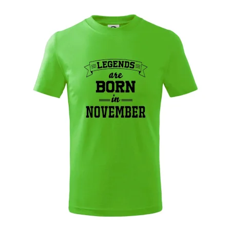 Legends are born in November