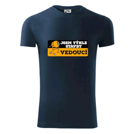 Jsem týhle stavby vedoucí