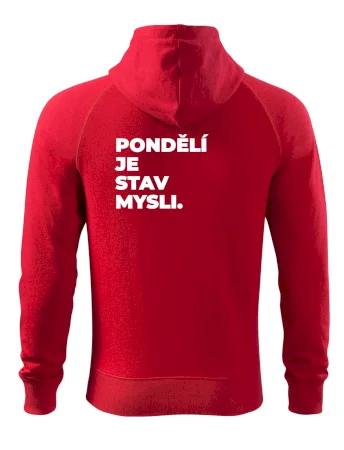 PONDĚLÍ JE STAV MYSLI.