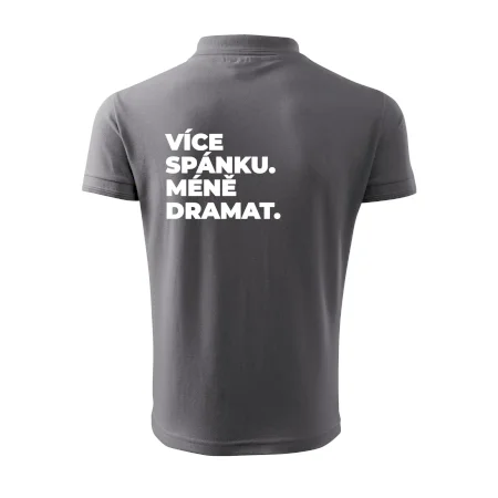 VÍCES PÁNKU. MÉNĚ DRAMAT.
