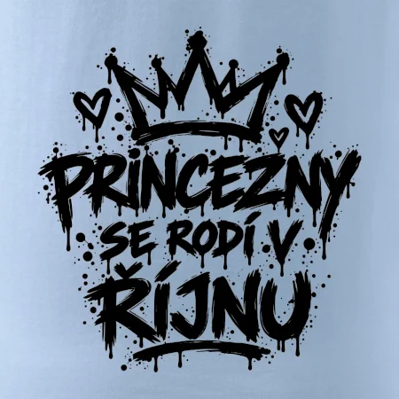 Urban Streetwear - Princezny se rodí v říjnu