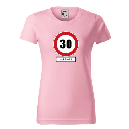 Dopravní značka - rychlost 30 - váš nápis