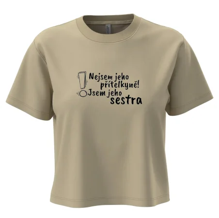 Nejsem jeho přítelkyně, jsem jeho sestra