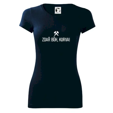 ZDAŘ BŮH, KURVA!﻿