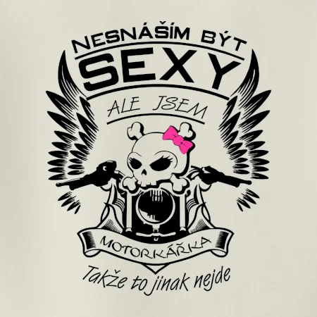 Nesnáším být sexy - motorkářka