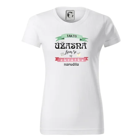 Takto úžasná jsem se už zkrátka narodila