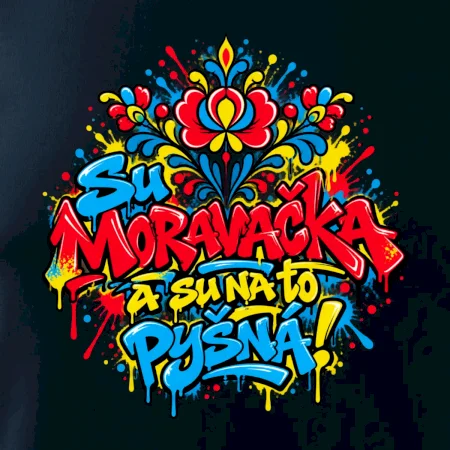 Streetart - Su Moravačka a su na to pyšná!