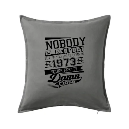 Nobody is perfect - 1973