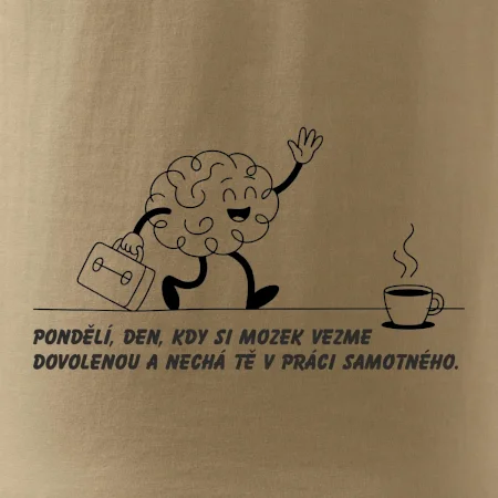 Pondělí, den, kdy si mozek vezme dovolenou