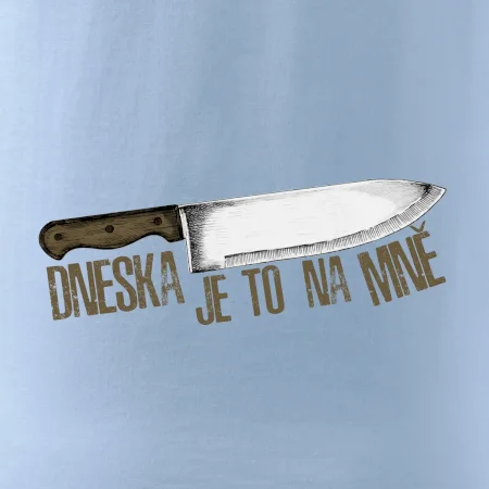Dneska je to na mně