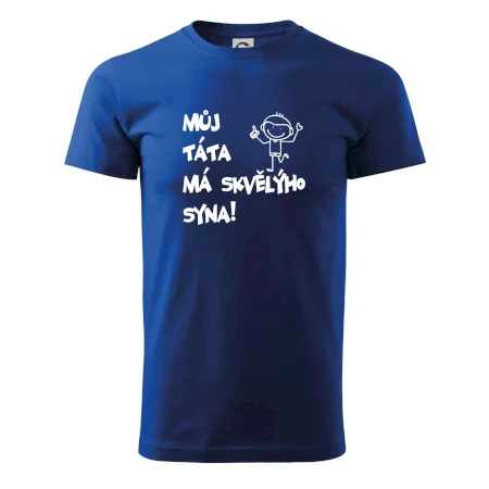 Můj táta má skvělýho syna