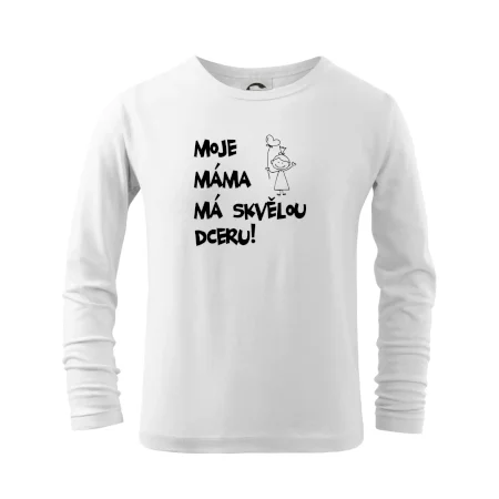 Moje máma má skvělou dceru