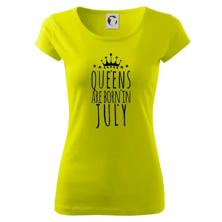 Queens are born in July