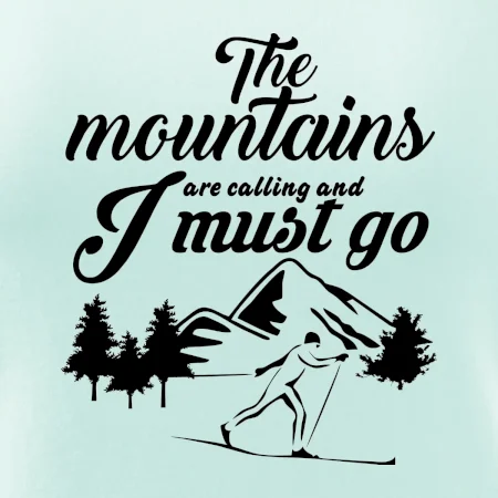 The mountains are calling běžkař