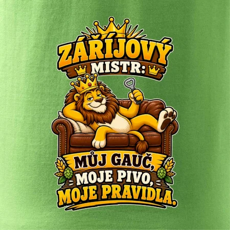 Záříjový mistr -  můj gauč, moje pivo, moje pravidla