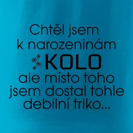 Chtěl jsem dostat k narozeninám kolo