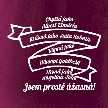 Jsem prostě úžasná