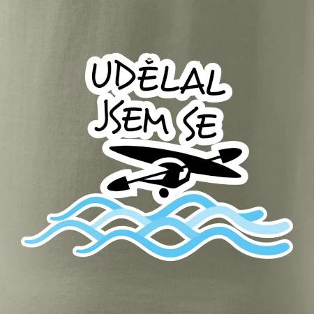 Udělal jsem se