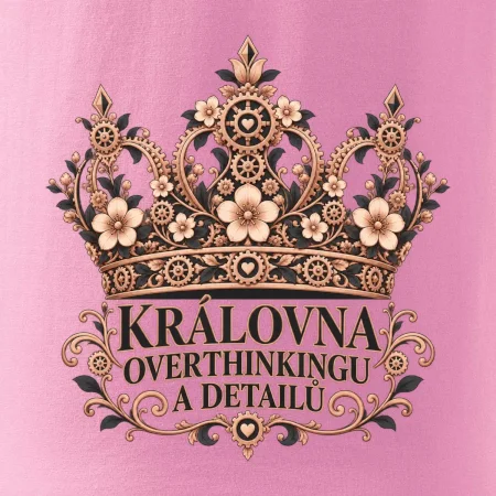 Královna overthinkingu a detailů