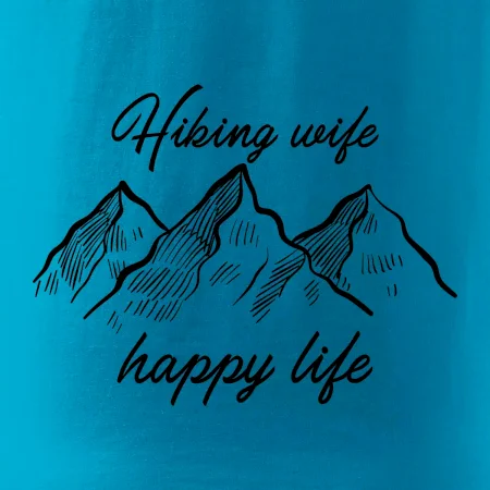 Hiking wife happy life
