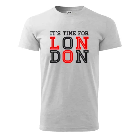 Its time for LONDON