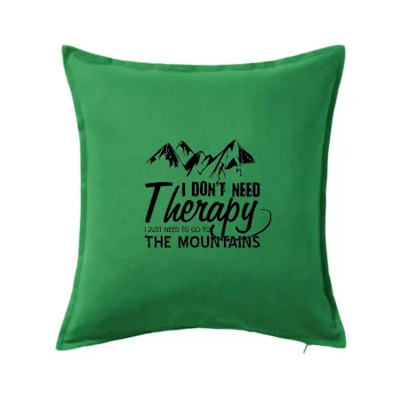 I dont need therapy - Mountains - Nepotřebuji terapii - Hory