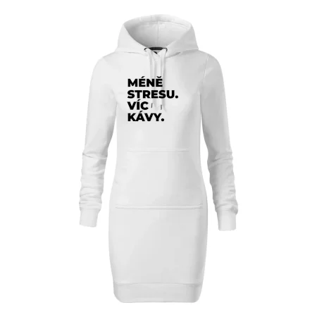 MÉNĚ STRESU.VÍC KÁVY.