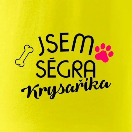 Jsem ségra Krysaříka