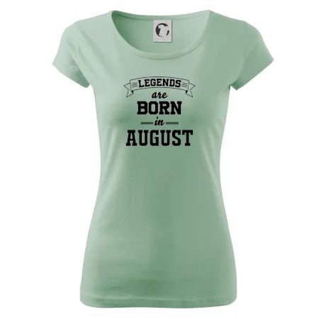 Legends are born in August