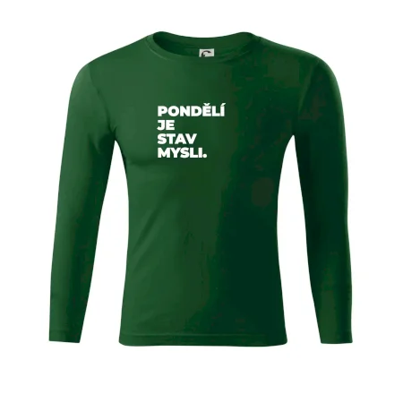 PONDĚLÍ JE STAV MYSLI.