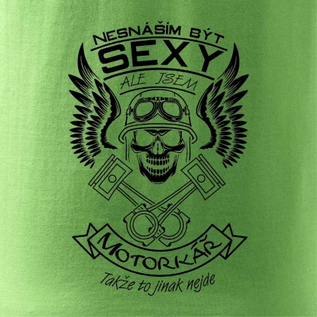 Nesnáším být sexy - motorkář