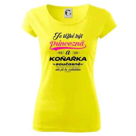 Je těžké být princezna - koňařka