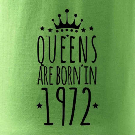 Queens are born in 1972