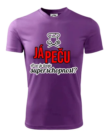 Já peču - tvoje superschopnost? rovný nápis